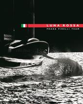 Luna rossa. Ediz. a colori