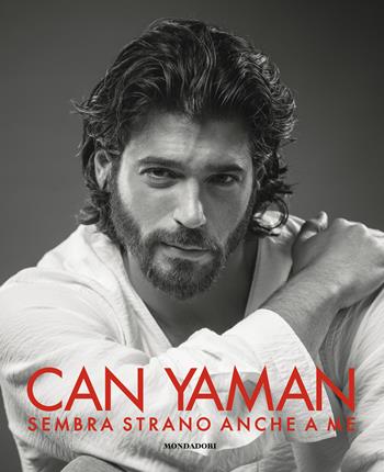 Sembra strano anche a me - Can Yaman - Libro Mondadori Electa 2021, Webstar | Libraccio.it