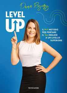 Image of Level up. Il mio metodo per portare il tuo inglese a un livello s...