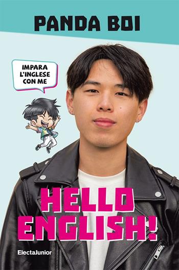 Hello English! - Panda Boi - Libro Mondadori Electa 2022, ElectaJunior | Libraccio.it