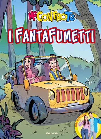 I fantafiabe - Me contro Te - Libro Mondadori Electa 2022 | Libraccio.it