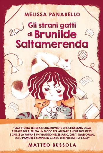 Gli strani gatti di Brunilde Saltamerenda - Melissa Panarello - Libro Mondadori Electa 2022, Electa Kids | Libraccio.it