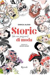 Storie (che non passano) di moda