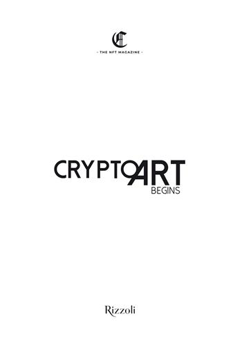 Cripto art begins - Andrea Concas, Eleonora Brizi - Libro Mondadori Electa 2022, Rizzoli Illustrati | Libraccio.it