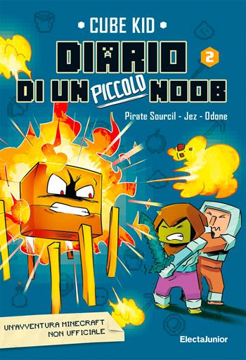 Diario di un piccolo Noob. Vol. 2 - Cube Kid - Libro Mondadori Electa 2023, ElectaJunior | Libraccio.it
