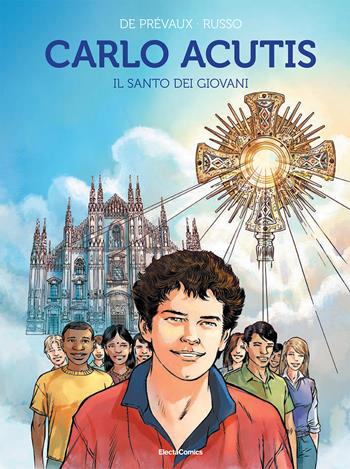 Carlo Acutis. Graphic Novel - Camille W. de Prévaux, Fabrizio Russo - Libro Mondadori Electa 2023, ElectaJunior | Libraccio.it