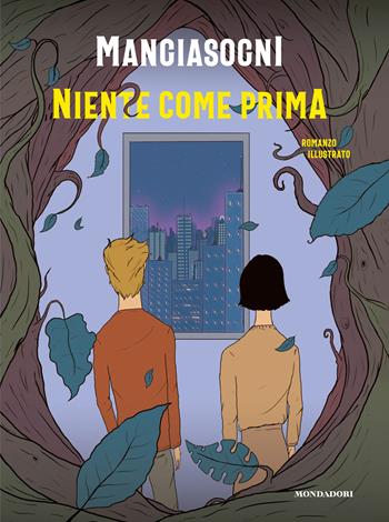 Niente come prima - Mangiasogni - Libro Mondadori Electa 2023 | Libraccio.it