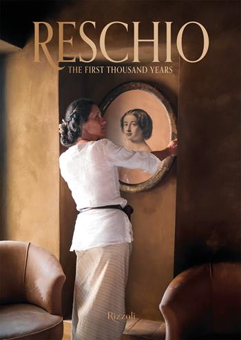 Reschio - King Steve - Libro Mondadori Electa 2024, Progetti speciali Rizzoli | Libraccio.it