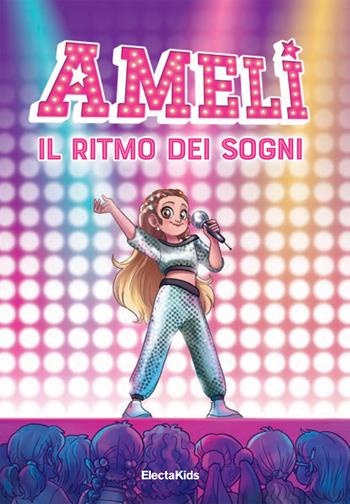 Ameli: il ritmo dei sogni - Ameli Popovych - Libro Mondadori Electa 2024, Electa Kids | Libraccio.it