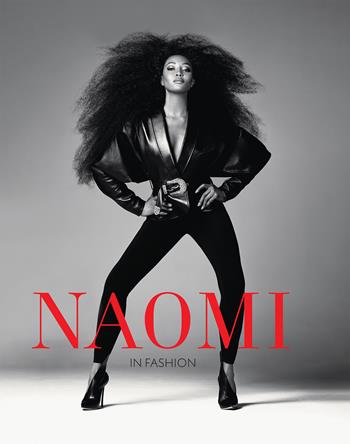 Naomi in fashion. Ediz. illustrata - Sonnet Stanfill, Elisabeth Murray - Libro Mondadori Electa 2024, Rizzoli Illustrati | Libraccio.it