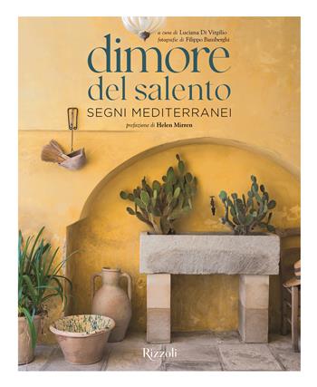 Dimore del Salento. Segni mediterranei. Ediz. illustrata - Filippo Bamberghi - Libro Mondadori Electa 2025, Rizzoli Illustrati | Libraccio.it