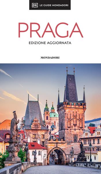 Praga. Nuova ediz.  - Libro Mondadori Electa 2026, Le guide Mondadori | Libraccio.it