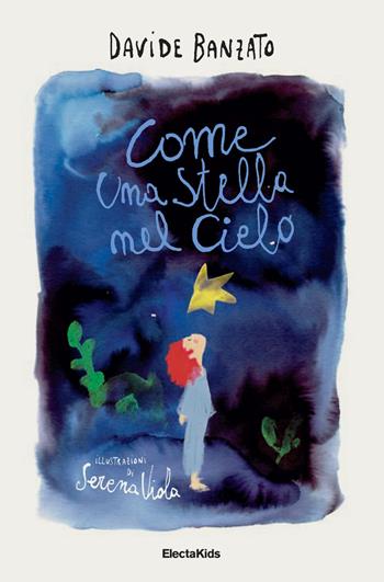 Come una stella nel cielo - Davide Banzato - Libro Mondadori Electa 2026, Electa Kids | Libraccio.it