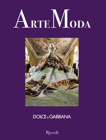 Dolce & Gabbana. Arte moda - Dolce&Gabbana - Libro Mondadori Electa 2026, Progetti speciali Rizzoli | Libraccio.it