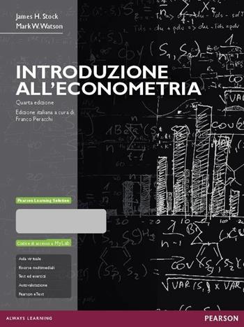 Introduzione all'econometria. Ediz. MyLab. Con espansione online - James H. Stock, Mark W. Watson - Libro Pearson 2016 | Libraccio.it