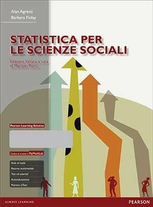 Statistica per le scienze sociali. Con Mymathlab. Con eText. Con aggiornamento online - Alan Agresti, Barbara Finlay - Libro Pearson 2015, Statistica | Libraccio.it