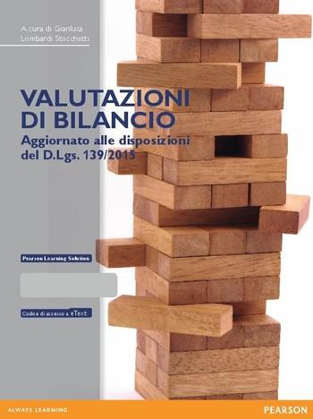 Valutazioni di bilancio.  - Libro Pearson 2016, Economia | Libraccio.it