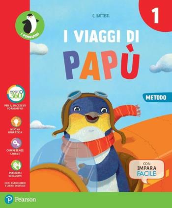 I viaggi di Papù. Con e-book. Con espansione online. Vol. 1  - Libro Pearson 2017 | Libraccio.it