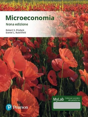 Microeconomia. Ediz. Mylab. Con Contenuto digitale per accesso online - Robert S. Pindyck, Daniel L. Rubinfeld - Libro Pearson 2018, Economia | Libraccio.it