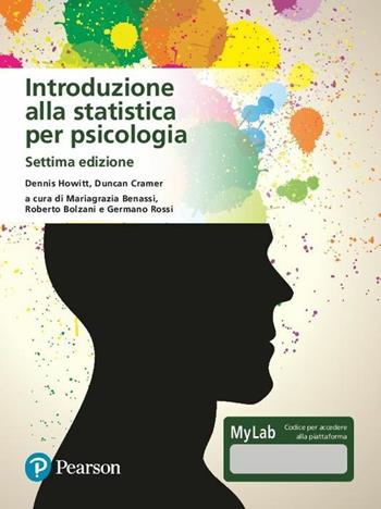 Introduzione alla statistica per psicologia. Ediz. MyLab. Con Contenuto digitale per download e accesso online - Dennis Howitt, Duncan Cramer - Libro Pearson 2020, Statistica | Libraccio.it