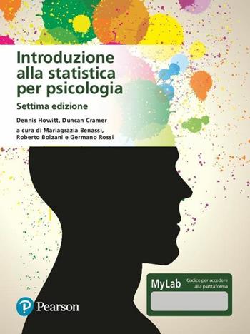 Introduzione alla statistica per psicologia. Ediz. MyLab. Con Contenuto digitale per download e accesso on line - Dennis Howitt, Duncan Cramer - Libro Pearson 2020, Statistica | Libraccio.it