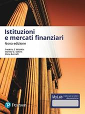 Istituzioni e mercati finanziari. Ediz. MyLab. Con aggiornamento online