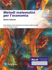 Metodi matematici per l'economia. Ediz. Mylab