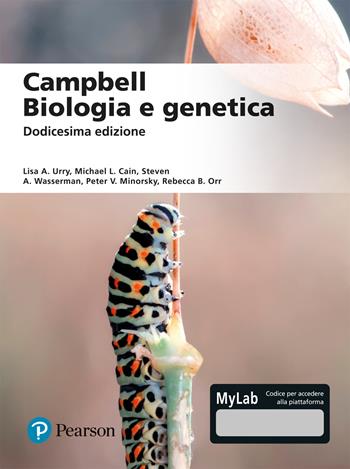 Campbell. Biologia e genetica. Ediz. mylab  - Libro Pearson 2021, Scienze | Libraccio.it