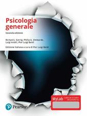 Psicologia generale. Ediz. Mylab. Con Contenuto digitale per download e accesso on line