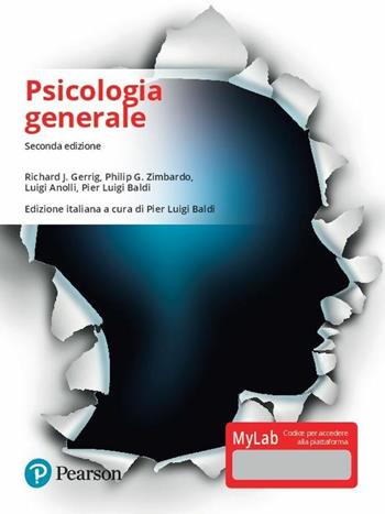 Psicologia generale. Ediz. Mylab. Con Contenuto digitale per download e accesso on line - Richard J. Gerrig, Philip G. Zimbardo, Luigi Anolli - Libro Pearson 2018 | Libraccio.it