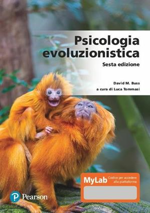 Psicologia evoluzionistica. Ediz. MyLab. Con Contenuto digitale per accesso on line - David M. Buss - Libro Pearson 2020 | Libraccio.it