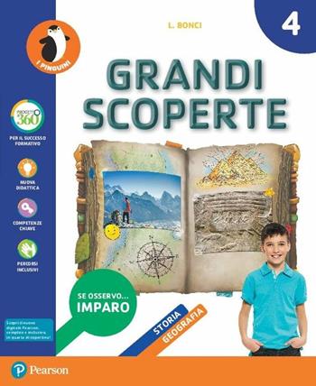 Grandi scoperte. Ambito antropologico. Con Atlante, A colpo d'occhio antropologico, Quaderno antropologico, ITE, Libro liquido, Didastore. Per la 4ª classe della Scuola elementare. Con ebook. Con espansione online - Laura Bonci - Libro Pearson 2018 | Libraccio.it