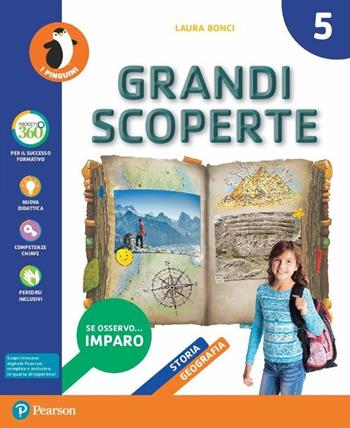 Grandi scoperte. Ambito antropologico. Con Quaderno antropologico, Costituzione, ITE, Libro liquido, Didastore. Per la 5ª classe della Scuola elementare. Con ebook. Con espansione online - Laura Bonci - Libro Pearson 2018 | Libraccio.it