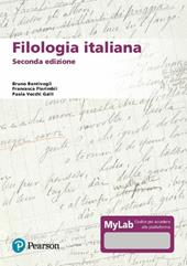 Filologia italiana. Ediz. MyLab