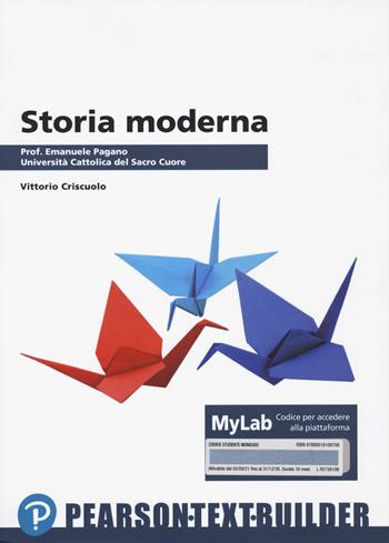 Storia moderna. Con Contenuto digitale per accesso online - Vittorio Criscuolo - Libro Pearson 2023 | Libraccio.it