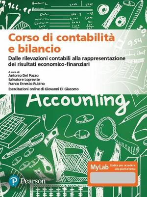 Corso di contabilità e bilancio. Ediz. MyLab. Con Contenuto digitale per accesso on line - Salvatore Loprevite - Libro Pearson 2020, Economia | Libraccio.it