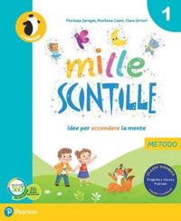 Mille scintille. Con e-book. Con espansione online. Vol. 1  - Libro Pearson 2019 | Libraccio.it