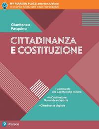 Cittadinanza e Costituzione. Con e-book. Con espansione online - Gianfranco Pasquino - Libro Pearson 2019 | Libraccio.it