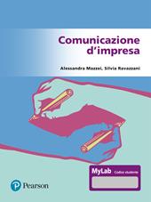 Comunicazione d'impresa. Ediz. Mylab. Con Contenuto digitale per accesso online