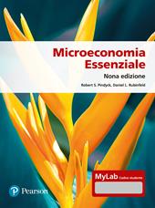 Microeconomia essenziale. Ediz. Mylab. Con Contenuto digitale per accesso on line