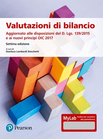 Valutazioni di bilancio. Ediz. Mylab. Con espansione online  - Libro Pearson 2022, Economia | Libraccio.it