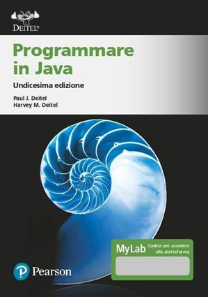 Programmare in Java. Ediz. MyLab. Con Contenuto digitale per accesso online - Paul J. Deitel, Harvey M. Deitel - Libro Pearson 2020, Informatica | Libraccio.it