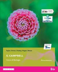Il Campbell. Con Guida allo studio. Per il primo biennio delle Scuole superiori. Con e-book. Con espansione online - Martha R. Taylor, Eric J. Simon, Jean L. Dickey - Libro Pearson 2020 | Libraccio.it