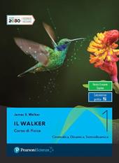 Il Walker. Con Labroatorio. Con e-book. Con espansione online. Vol. 1