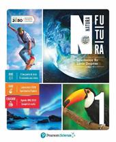 Natura futura. Con e-book. Con espansione online. Vol. 1