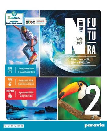 Natura futura. Per la Scuola media. Vol. 2 - Gianfranco Bo, Silvia Dequino - Libro Pearson 2020 | Libraccio.it