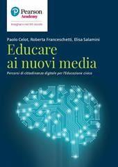 Educare ai nuovi media. Percorsi di cittadinanza digitale per l'educazione civica