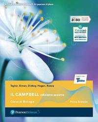 Il Campbell. Corso di biologia. Ediz. azzurra. Per il primo biennio delle Scuole superiori. Con e-book. Con espansione online - Martha R. Taylor, Eric J. Simon, Jean L. Dickey - Libro Pearson 2021 | Libraccio.it
