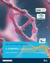 Il Campbell. Corso di biologia. Ediz. azzurra. Per il secondo biennio delle Scuole superiori. Con e-book. Con espansione online