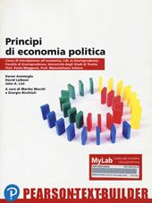Principi di economia politica. Teoria ed evidenza empirica. Ediz. MyLab. Con Contenuto digitale per accesso online